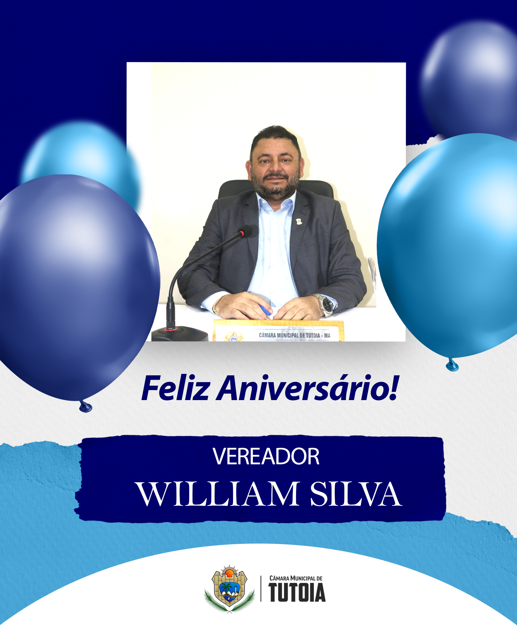 Parabenizamos o vereador William Silva, pelo seu aniversário